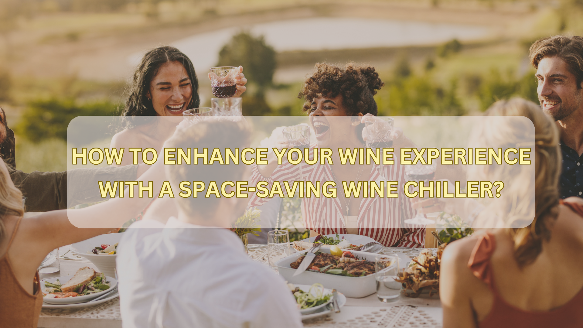 How to Enhance Your Wine Experience with a Space-Saving Wine Chiller