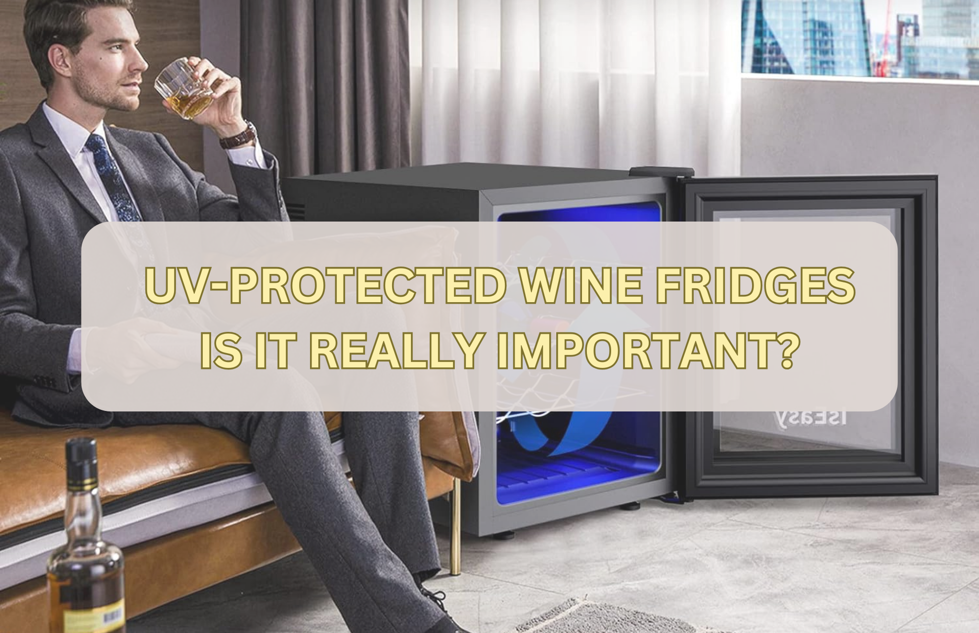UV-Protected Wine Fridges
